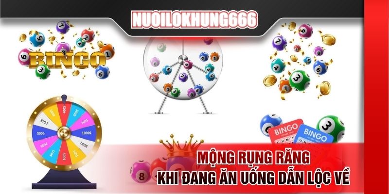 Mộng rụng răng khi đang ăn uống dẫn lộc về
